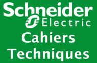 Cahiers techniques Schneider Electric (Les) - Médias - éduscol STI