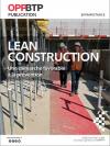 OPPBTP: Lean Construction  : une démarche favorable à la prévention